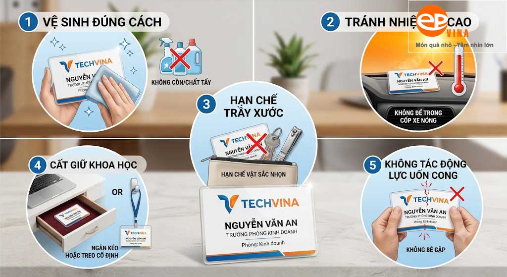 áp dụng các nguyên tắc "vàng" sau để giữ cho tấm thẻ tên luôn sáng bóng như ngày đầu